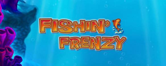 Fishing Frenzy Spielautomat spielen